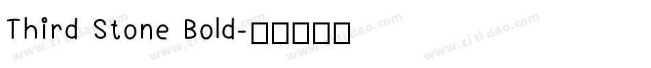 Third Stone Bold字体转换